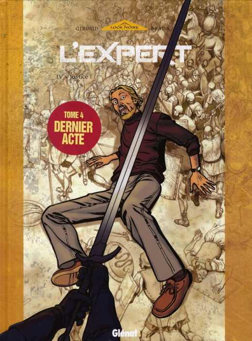 Emprunter L'Expert Tome 4 : Justice ! livre