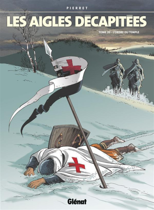 Emprunter LES AIGLES DECAPITEES - TOME 20 - L'ORDRE DU TEMPLE livre