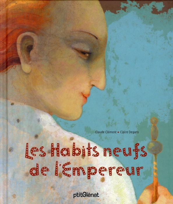 Emprunter Les Habits neufs de l'Empereur livre