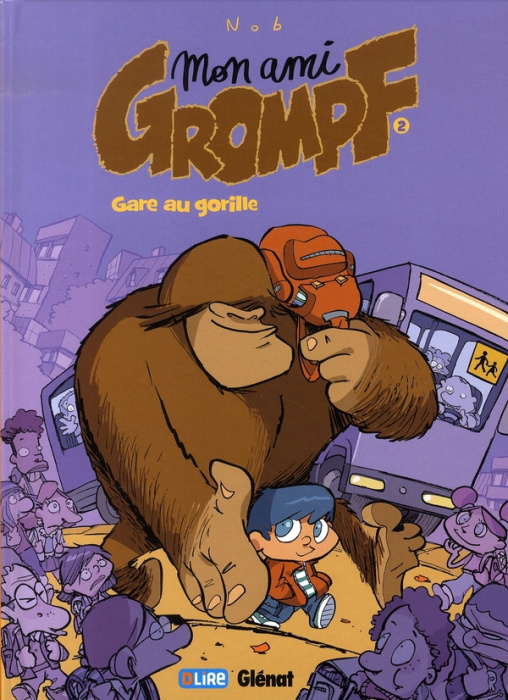 Emprunter Mon Ami Grompf Tome 2 : Gare au gorille livre