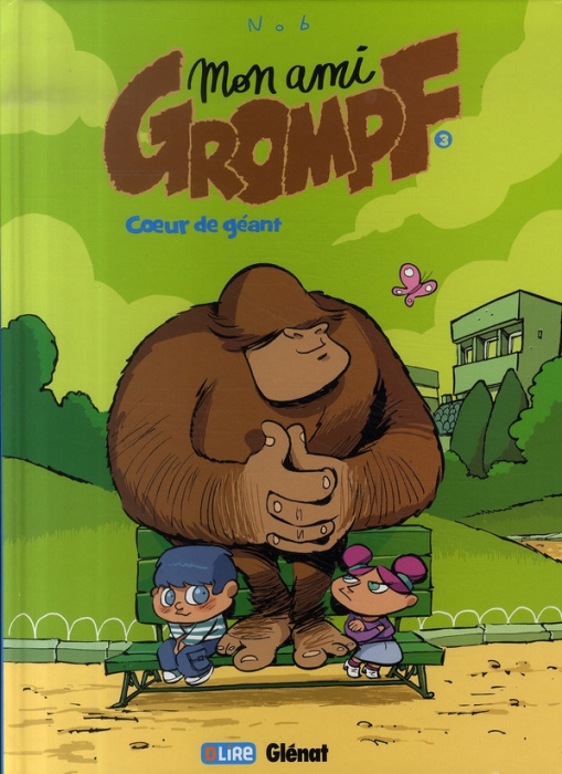 Emprunter Mon ami Grompf Tome 3 : Coeur de géant livre