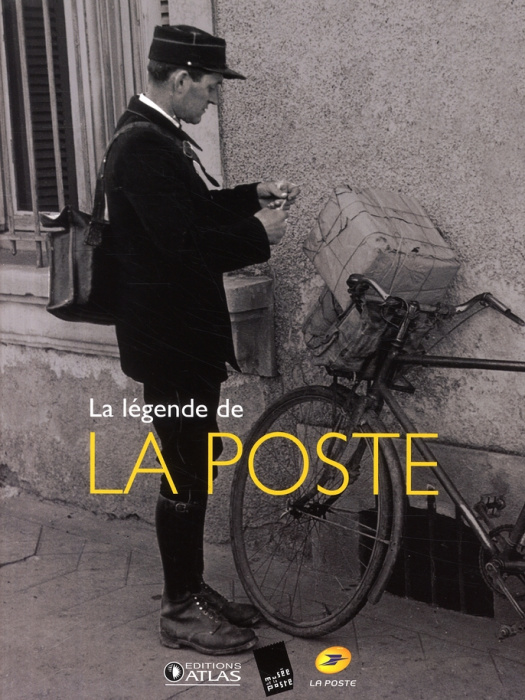 Emprunter La légende de la Poste livre