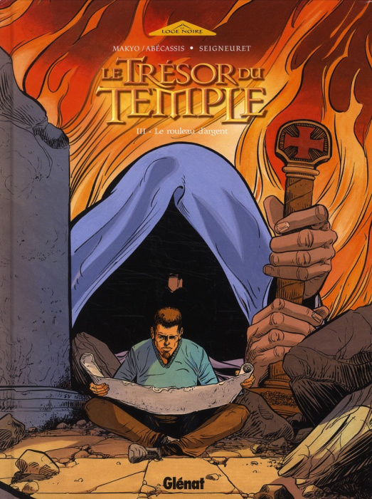 Emprunter Le Trésor du Temple Tome 3 : Le rouleau d'argent livre