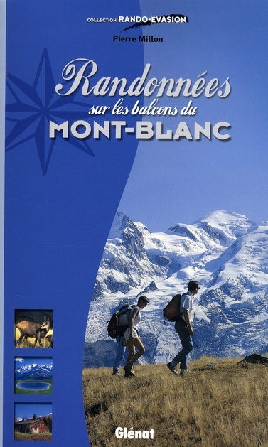 Emprunter RANDONNEES SUR LES BALCONS DU MONT-BLANC livre
