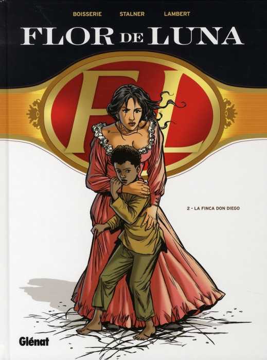 Emprunter Flor de Luna Tome 2 : La Finca Don Diego livre