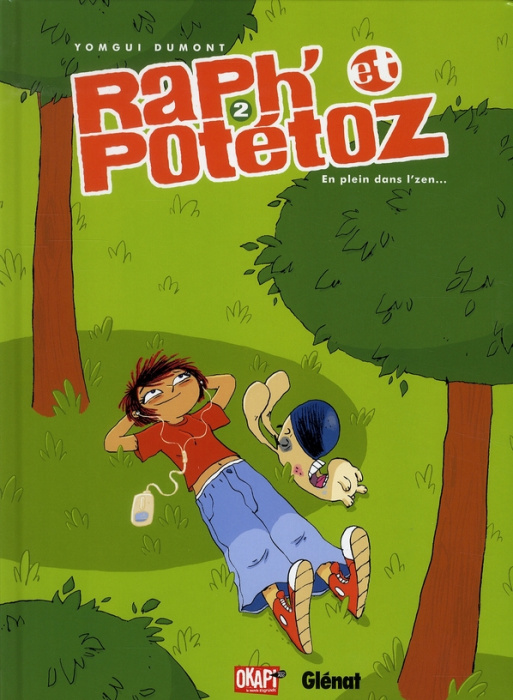 Emprunter Raph' et Potétoz Tome 2 : En plein dans l'zen ! livre