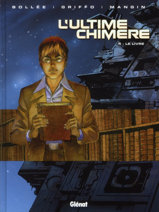 Emprunter L'Ultime Chimère Tome 5 : Le livre livre