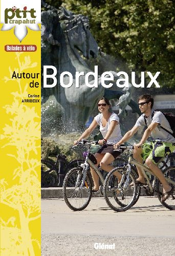 Emprunter A VELO AUTOUR DE BORDEAUX - 30 BALADES livre