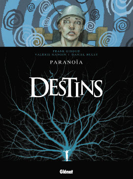 Emprunter Destins Tome 4 : Paranoïa livre