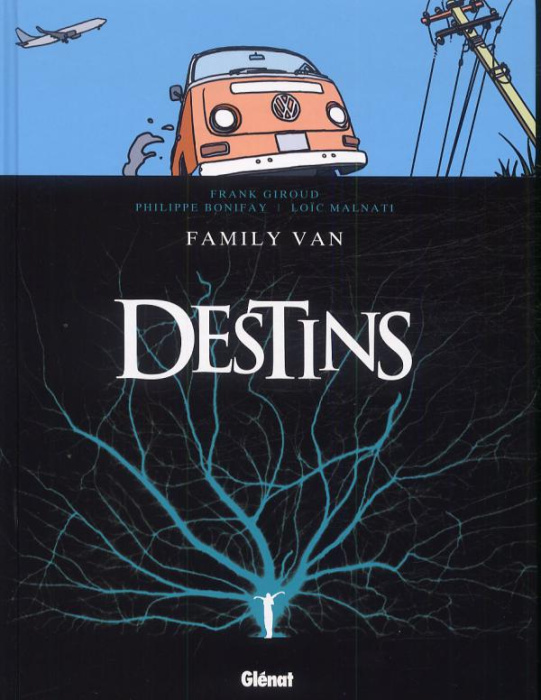 Emprunter Destins Tome 8 : Family Van livre
