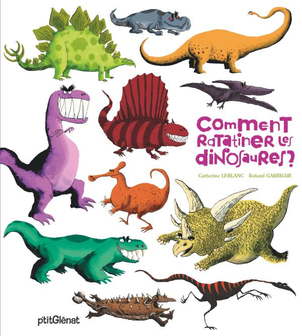Emprunter Comment ratatiner les dinosaures ? livre