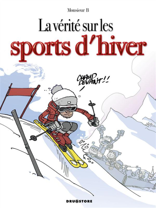 Emprunter La vérité sur les sports d'hiver livre