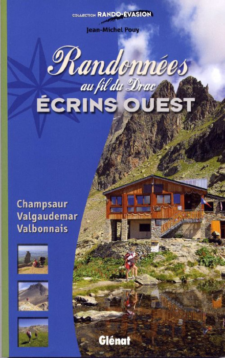Emprunter RANDONNEES ECRINS OUEST - CHAMPSAUR, VALBONNAIS, VALGAUDEMAR livre