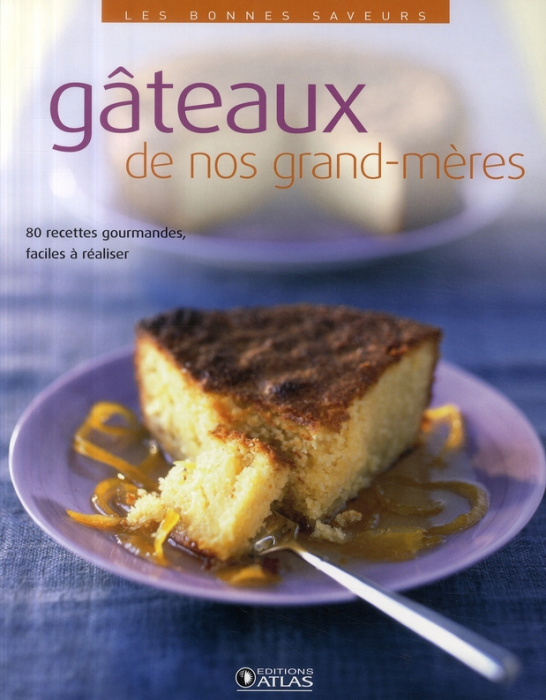 Emprunter Gâteaux de nos grand-mères livre