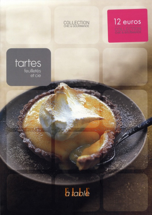 Emprunter Tartes, feuilletés et cie livre