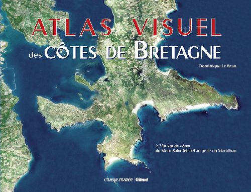 Emprunter Atlas visuel des côtes de Bretagne livre