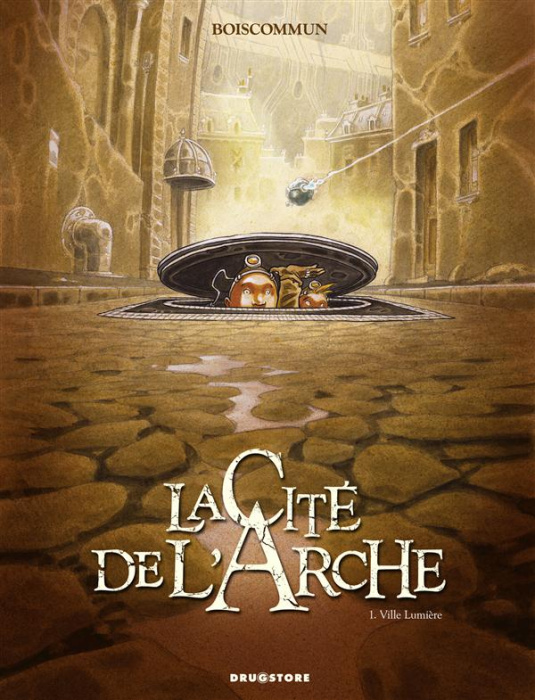 Emprunter La Cité de l'Arche Tome 1 : Ville Lumière livre