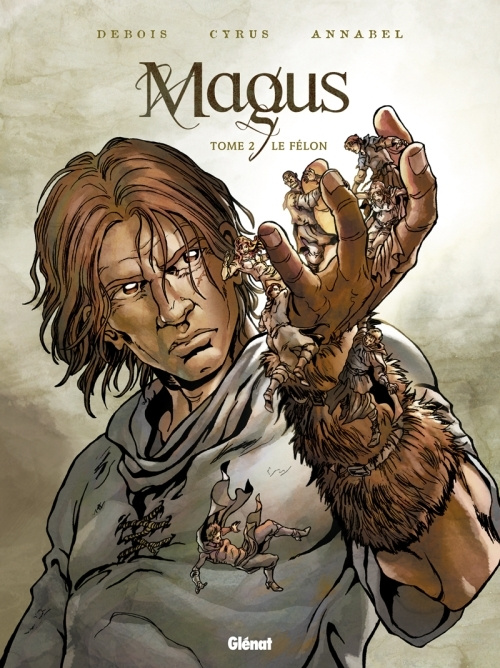 Emprunter Magus Tome 2 : Le félon livre