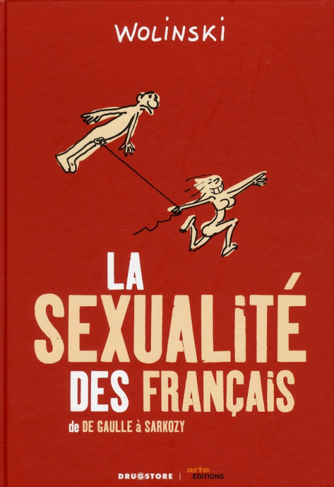 Emprunter La sexualité des Français. De de Gaulle à Sarkozy livre