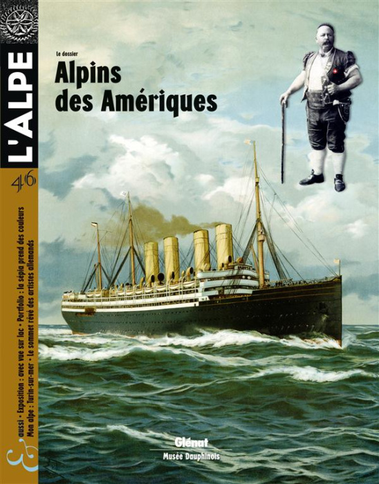 Emprunter L'Alpe N° 46 : Alpins des Amériques livre