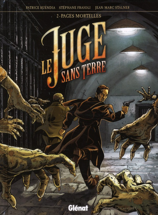 Emprunter Le juge sans terre Tome 2 : Pages immortelles livre