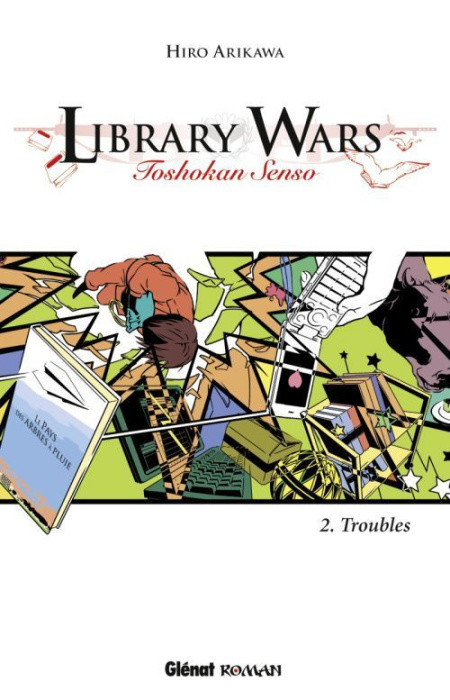Emprunter Library wars Tome 2 : Troubles livre