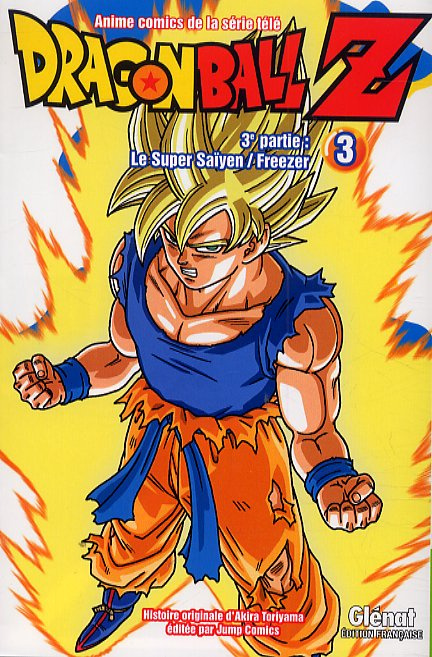 Emprunter Dragon Ball Z, 3e partie, le super Saïyen, Freezer Tome 3 livre