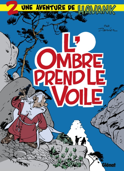 Emprunter Havank Tome 2 : L'Ombre prend le voile livre