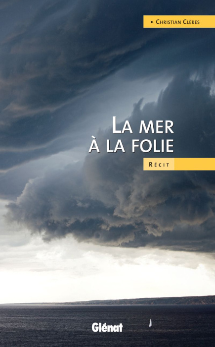 Emprunter La mer à la folie livre