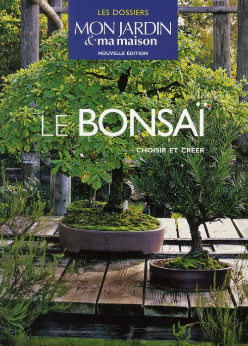 Emprunter Le bonsaï. Choisir et créer livre