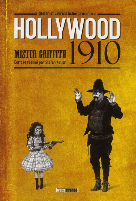 Emprunter Hollywood 1910 Mister Griffith livre
