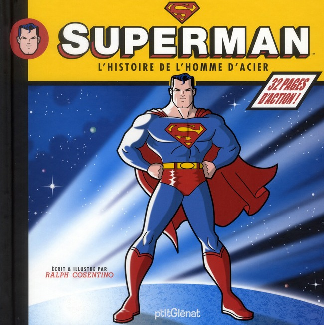 Emprunter Superman. L'histoire de l'homme d'acier livre