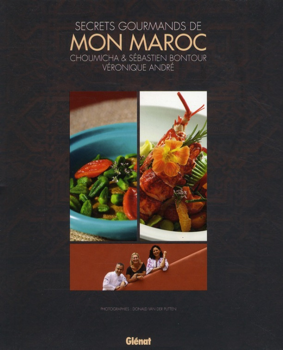 Emprunter Secrets gourmands de mon Maroc livre
