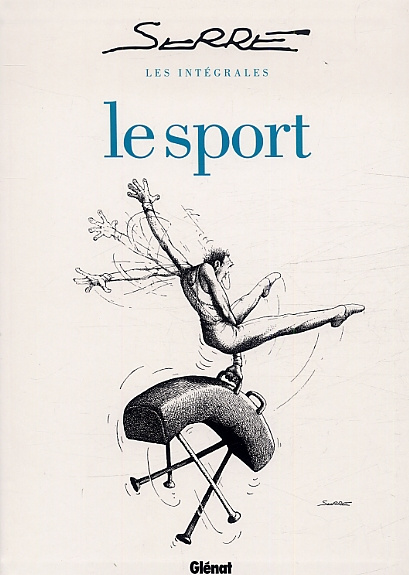 Emprunter Les intégrales Serre. Le sport livre