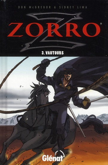 Emprunter Zorro Tome 3 : Vautours livre