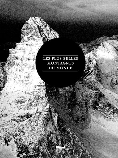 Emprunter Les plus belles montagnes du monde livre