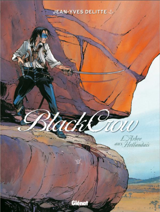 Emprunter Black Crow Tome 3 : L'Arbre aux Hollandais livre