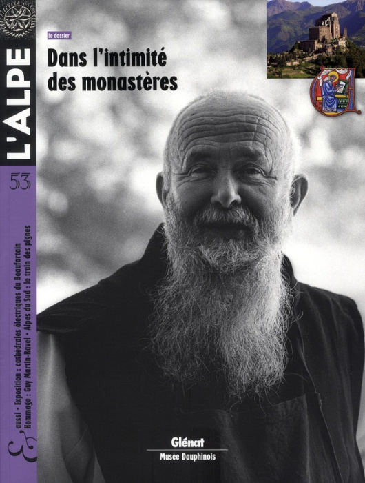 Emprunter L'Alpe N° 53, Eté 2011 : Dans l'intimité des monastères livre