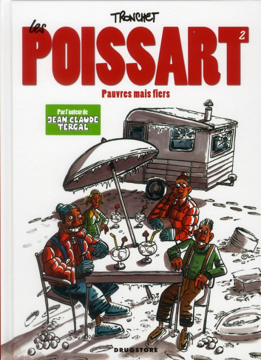 Emprunter Les Poissart Tome 2 : Pauvres mais fiers livre