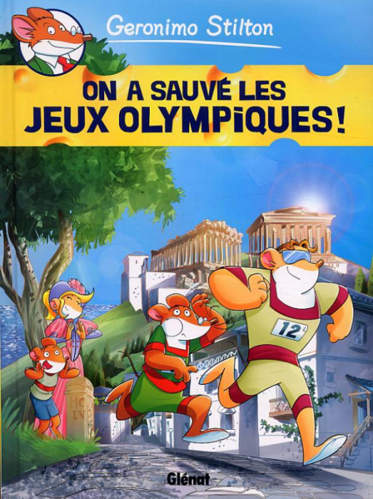 Emprunter Geronimo Stilton Tome 6 : On a sauvé les jeux olympiques ! livre