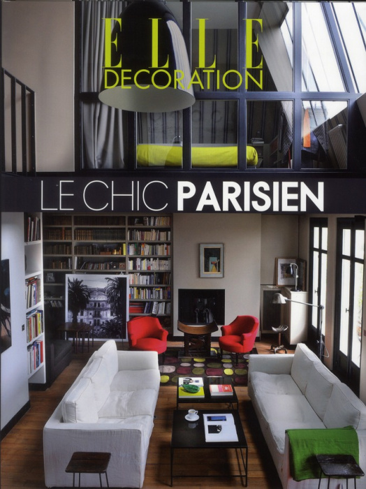 Emprunter Elle décoration. Le chic parisien livre