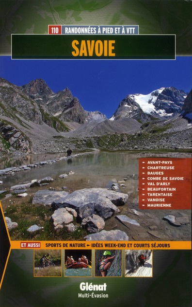 Emprunter Savoie. 110 randonnées à pied et à VTT livre