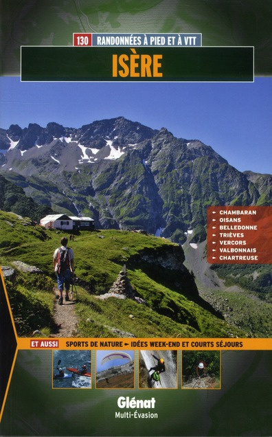 Emprunter Isère. 130 randonnées à pied et à VTT livre