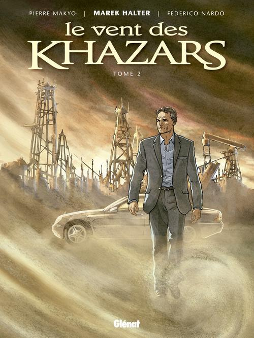 Emprunter Le vent des Khazars Tome 2 livre