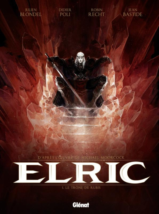 Emprunter Elric Tome 1 : Le Trône de rubis livre