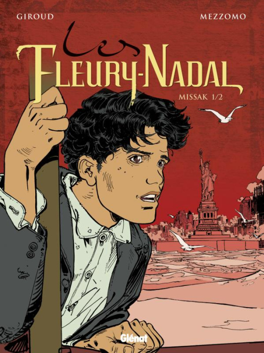 Emprunter Les Fleury-Nadal Tome 5 : Missak. Tome 1 livre
