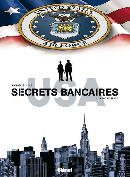 Emprunter Secrets bancaires USA Tome 4 : In god we trust livre