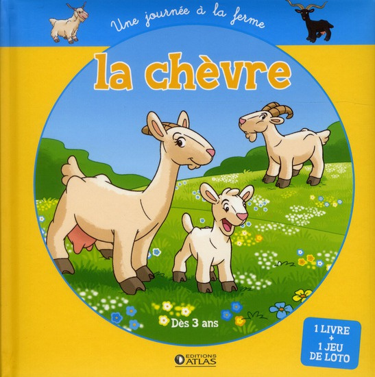 Emprunter La chèvre. Un journée à la ferme livre