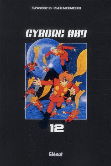 Emprunter Cyborg 009 Tome 12 livre