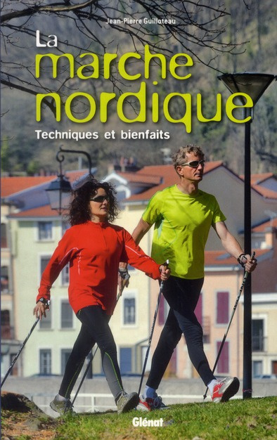 Emprunter La marche nordique. Techniques et bienfaits livre